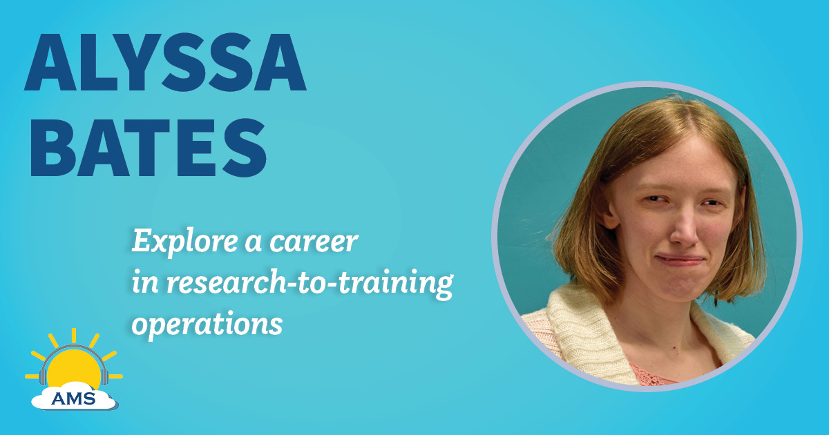 Alyssa Bates headshot graphic with teaser text that reads "explore a career in research-to-training operations"